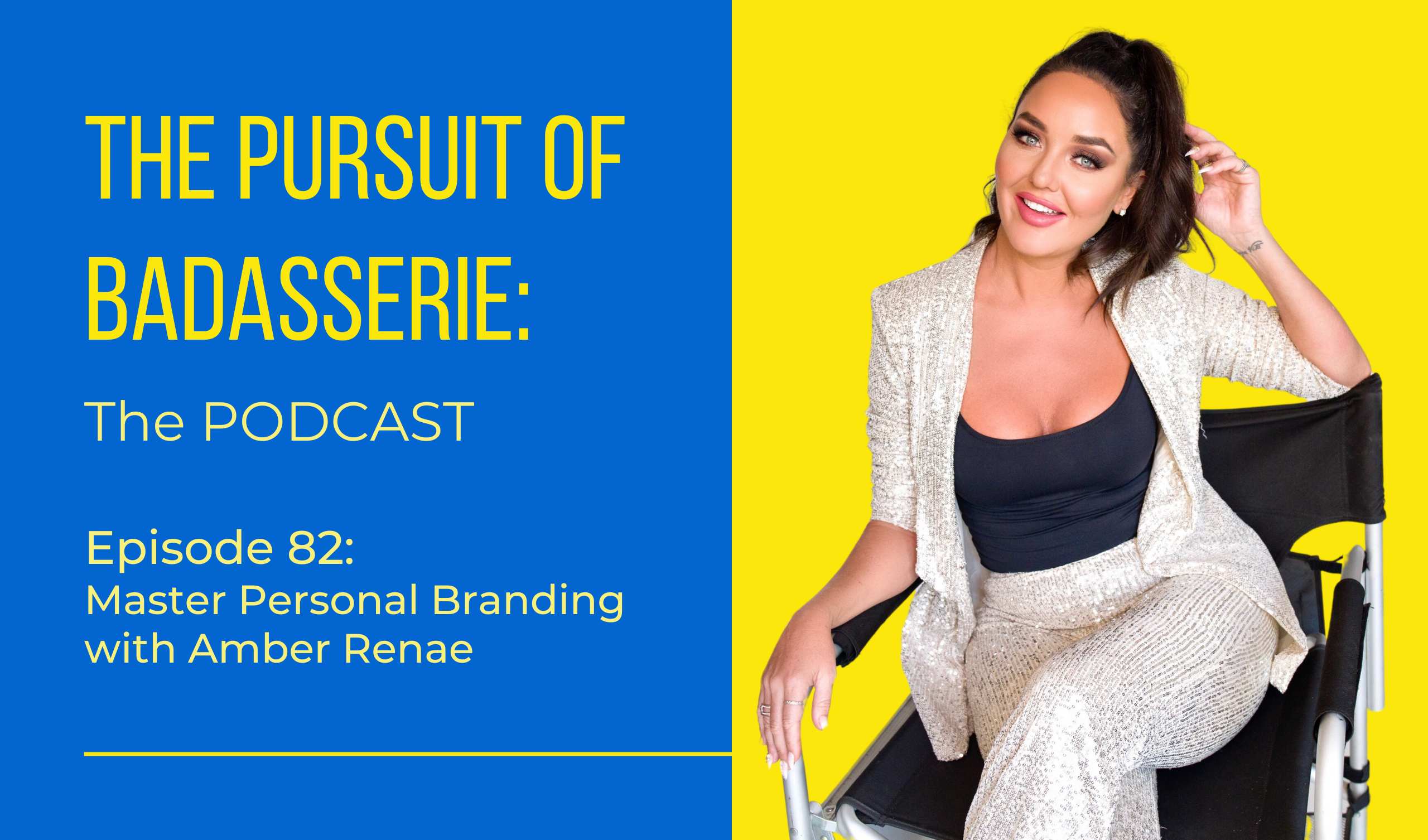Mastering Personal Branding with Amber Renae