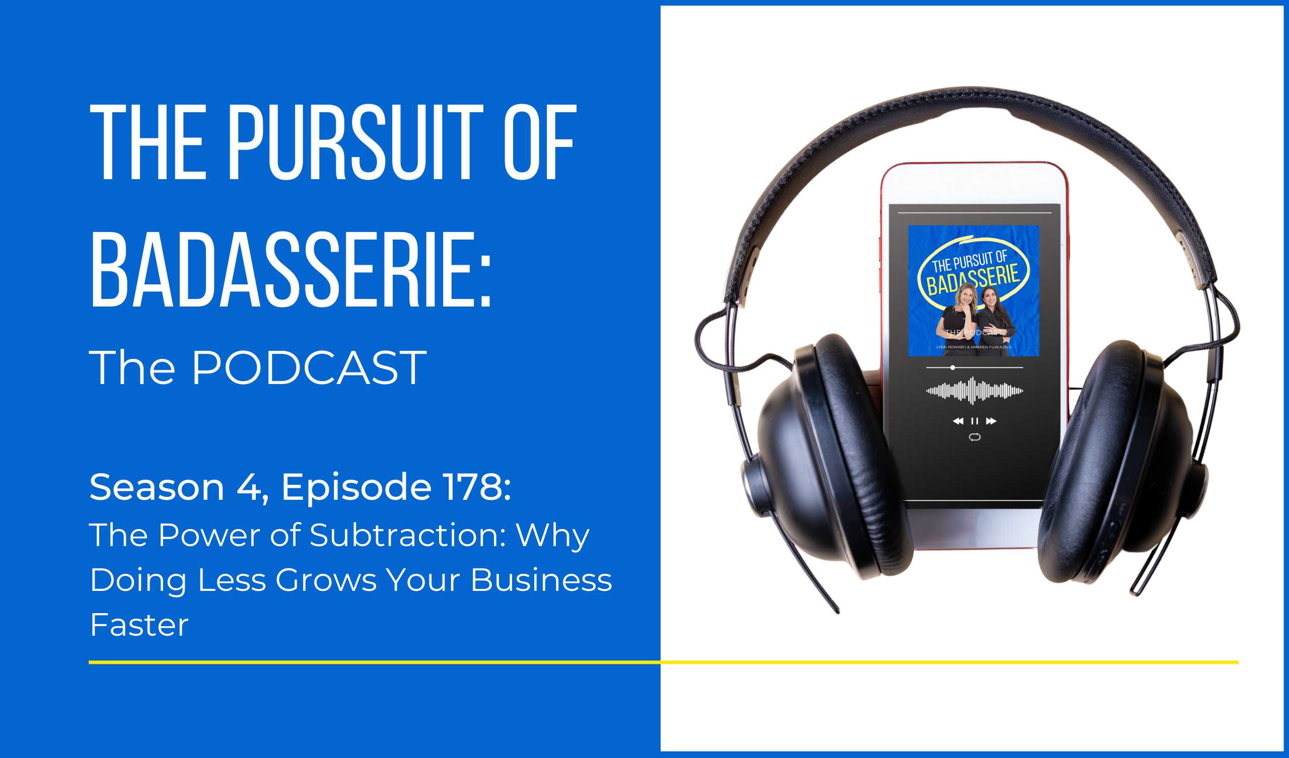 The Power of Subtraction: Why Doing Less Grows Your Business Faster